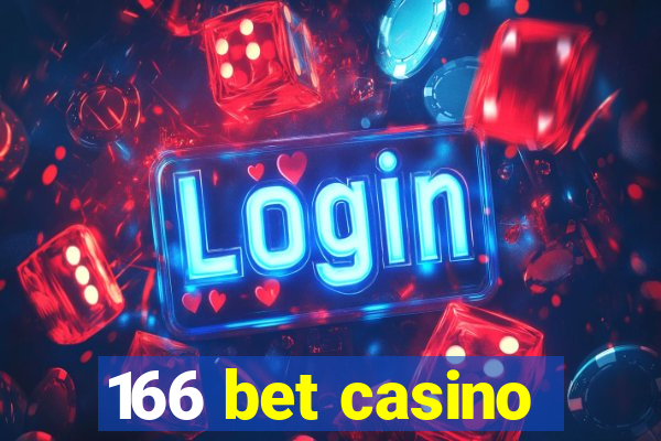 166 bet casino